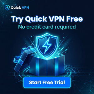 Quick VPN的报告共享 - Quick VPN官网